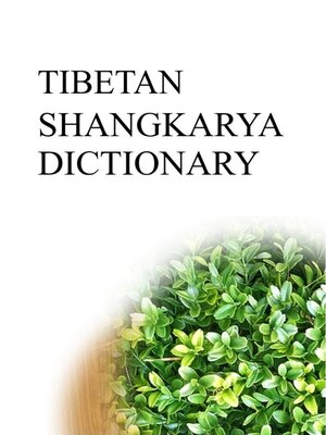 cover image of Tibetan Shangkarya Dictionary